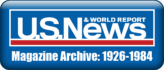 U.S. News & WORLD REPORT - Magazine Archive 1926-1984